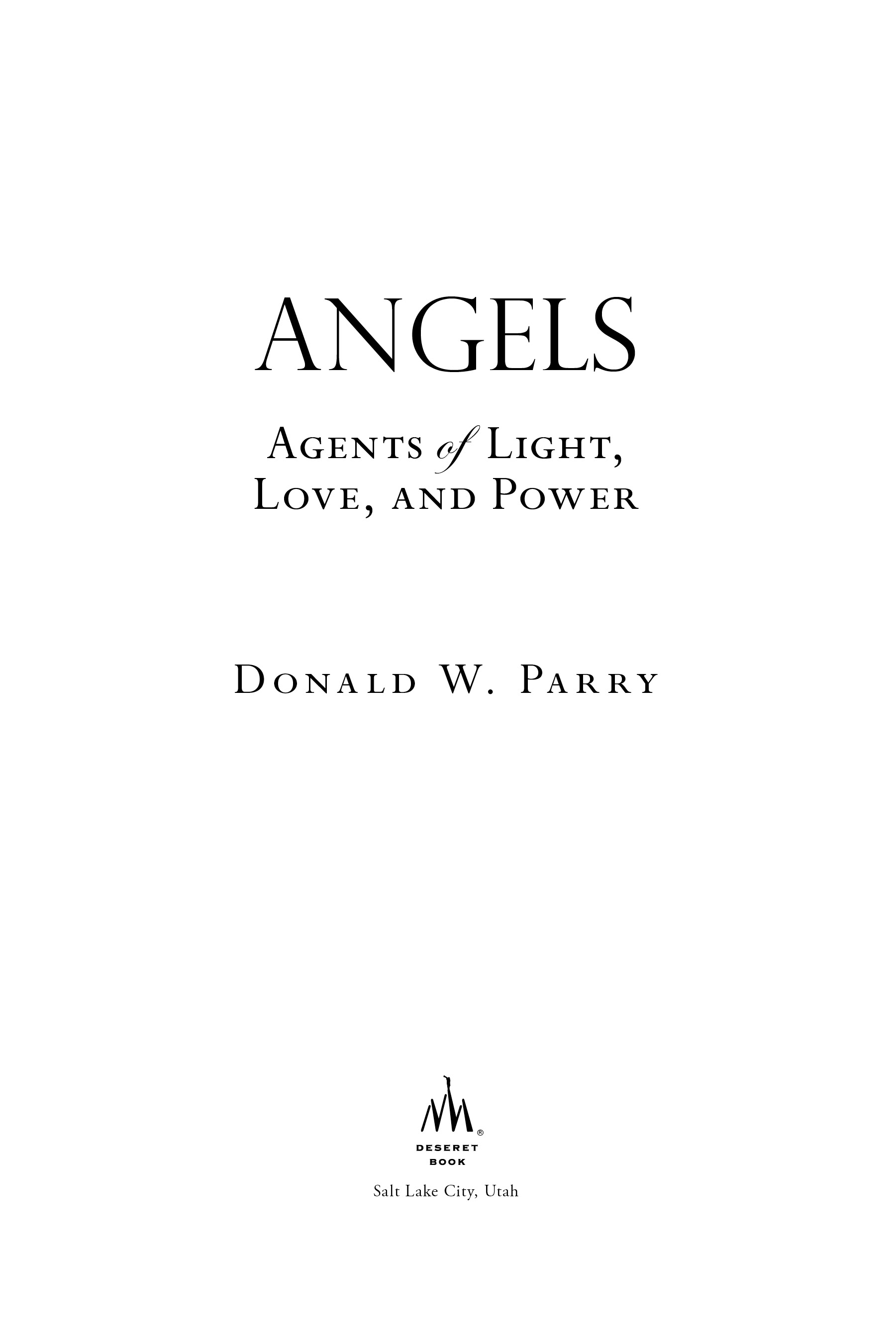 2013 Donald W Parry All rights reserved No part of this book may be - photo 2