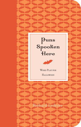 Richard Lederer - Puns Spooken Here: Word Play for Halloween