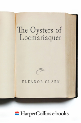 Eleanor Clark - The Oysters of Locmariaquer