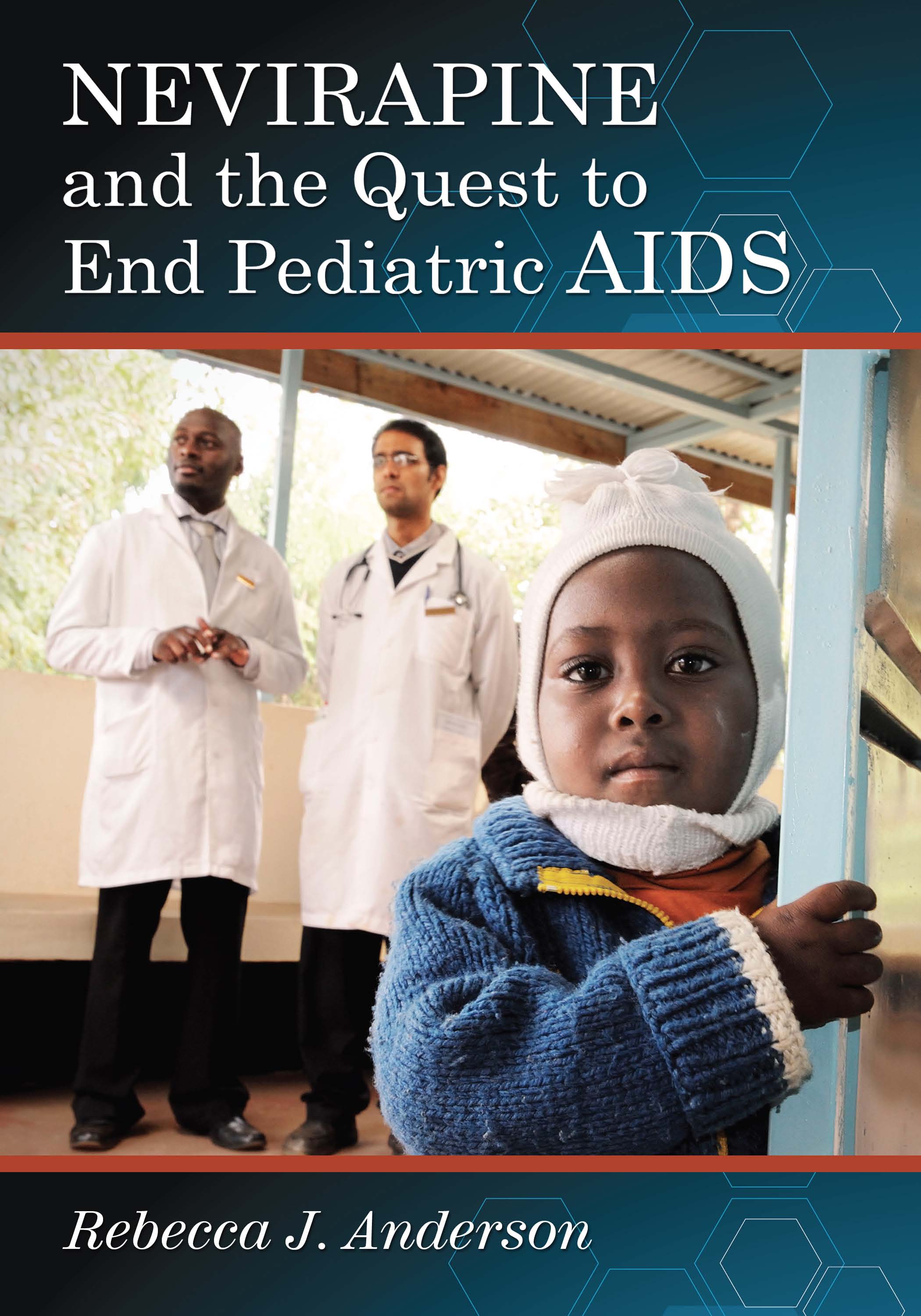 Nevirapine and the Quest to End Pediatric AIDS - image 1