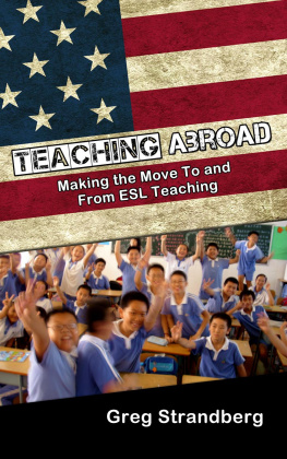 Greg Strandberg - Teaching Abroad