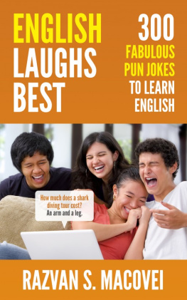 Razvan S. Macovei - English Laughs Best. 300 Fabulous Pun Jokes to Learn English