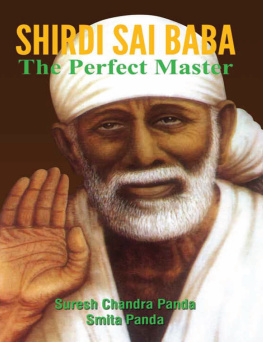 Suresh Chandra Panda - Shirdi Sai Baba: The Perfect Master