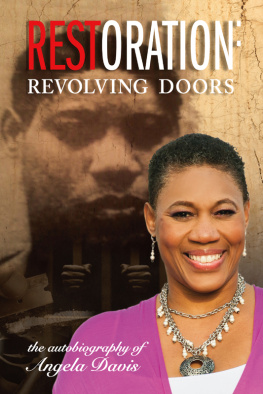 Angela Davis - Restoration: Revolving Doors