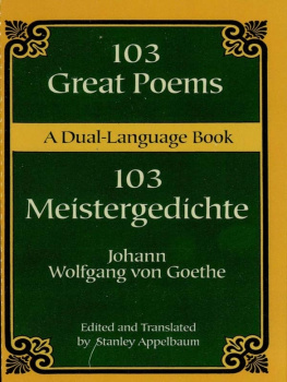 Johann Wolfgang von Goethe 103 Great Poems: A Dual-Language Book