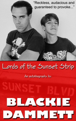 Blackie Dammett Lords of the Sunset Strip