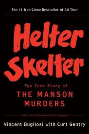 Figure 6 Helter Skelter by Manson trialprosecutor Vincent Bugliosi Figure - photo 6