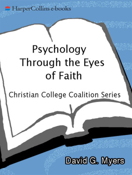David G. Myers PhD - Psychology Through the Eyes of Faith