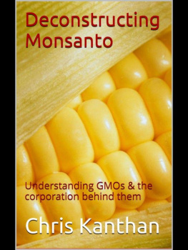 Chris Kanthan Deconstructing Monsanto