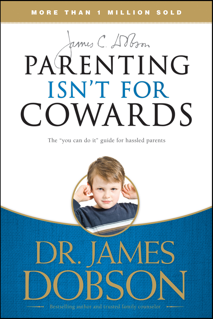 The you can do it guide for hassled parents DR JAMES DOBSON Visit - photo 1