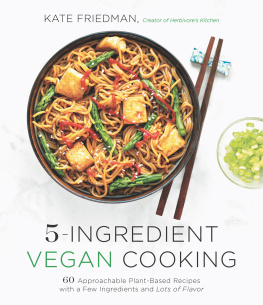 Kate Friedman 5-Ingredient Vegan Cooking