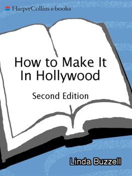 Linda Buzzell - How to Make it in Hollywood