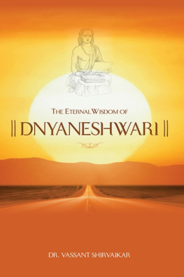 Vassant Shirvaikar - The Eternal Wisdom Of Dnyaneshwari