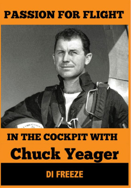 Di Freeze - In the Cockpit with Chuck Yeager