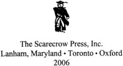 SCARECROW PRESS INC Published in the United States of America by Scarecrow - photo 1