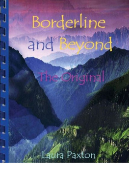 Laura Paxton - Borderline and Beyond, The Original