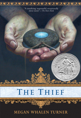 Megan Whalen Turner - The Thief (The Queens Thief, #1)