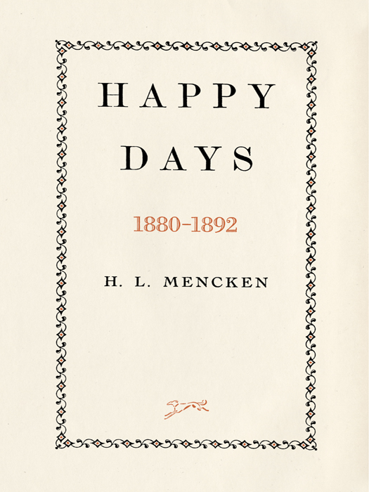 Mr Mencken has also written THE AMERICAN LANGUAGE PREJUDICES SIX SERIES - photo 1