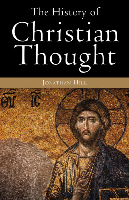 Jonathan Hill - The History of Christian Thought