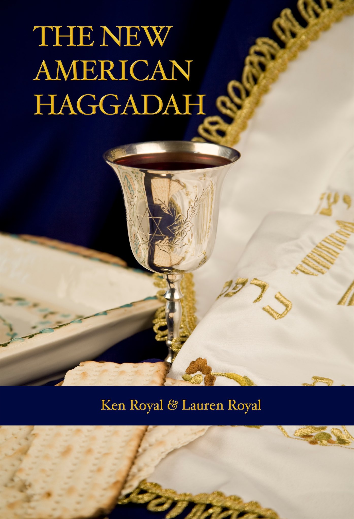 The New American Haggadah A Simple Passover Seder for the Whole Family - image 1