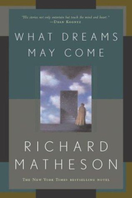 Richard Matheson What Dreams May Come