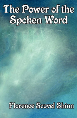 Florence Scovel-Shinn - The Power of the Spoken Word