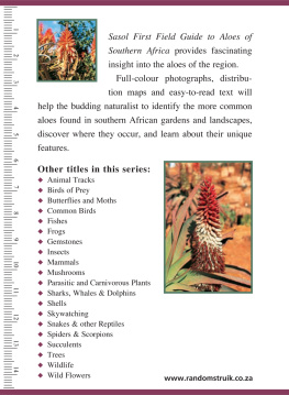 Gideon Smith Sasol First Field Guide to Aloes of Southern Africa