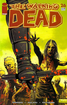 Robert Kirkman - Walking Dead Weekly #26