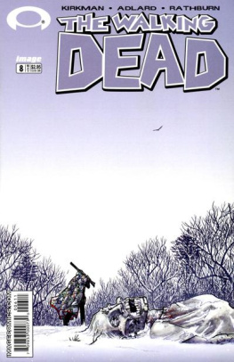 Robert Kirkman Walking Dead Weekly #8