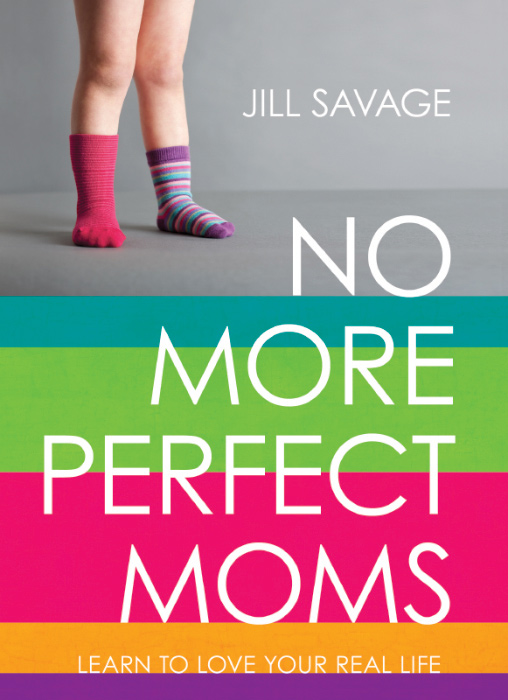 PRAISE FOR NO MORE PERFECT MOMS No More Perfect Moms is a must-read - photo 1