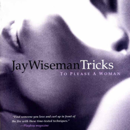 Jay Wiseman - Tricks... To Please a Woman