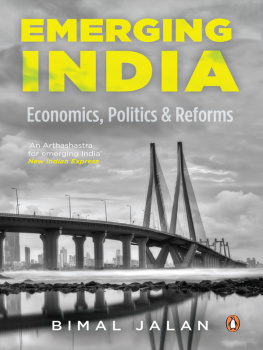 Bimal Jalan - Emerging India: Economics, Politics and Reforms