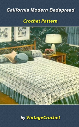 Vintage Crochet California Modern Bedspread Vintage Crochet Pattern