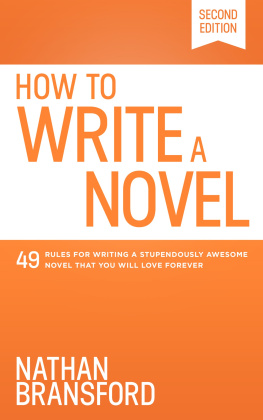 Nathan Bransford - How to Write a Novel