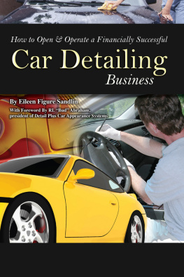 Eileen Figure Sandlin - How to Open & Operate a Financially Successful Car Detailing Business