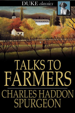 Charles Haddon Spurgeon - Talks to Farmers