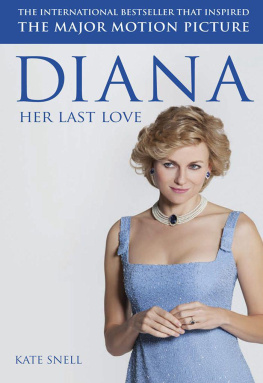 Kate Snell - Diana: Her Last Love