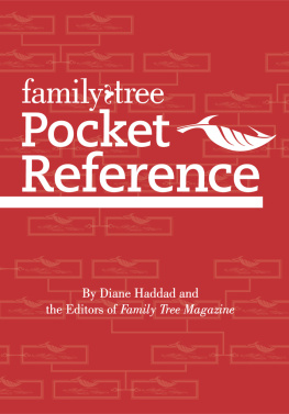 Diane Haddad - Family Tree Pocket Reference