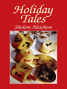 Sholom Aleichem - Holiday Tales