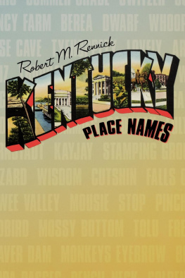 Robert M. Rennick - Kentucky Place Names