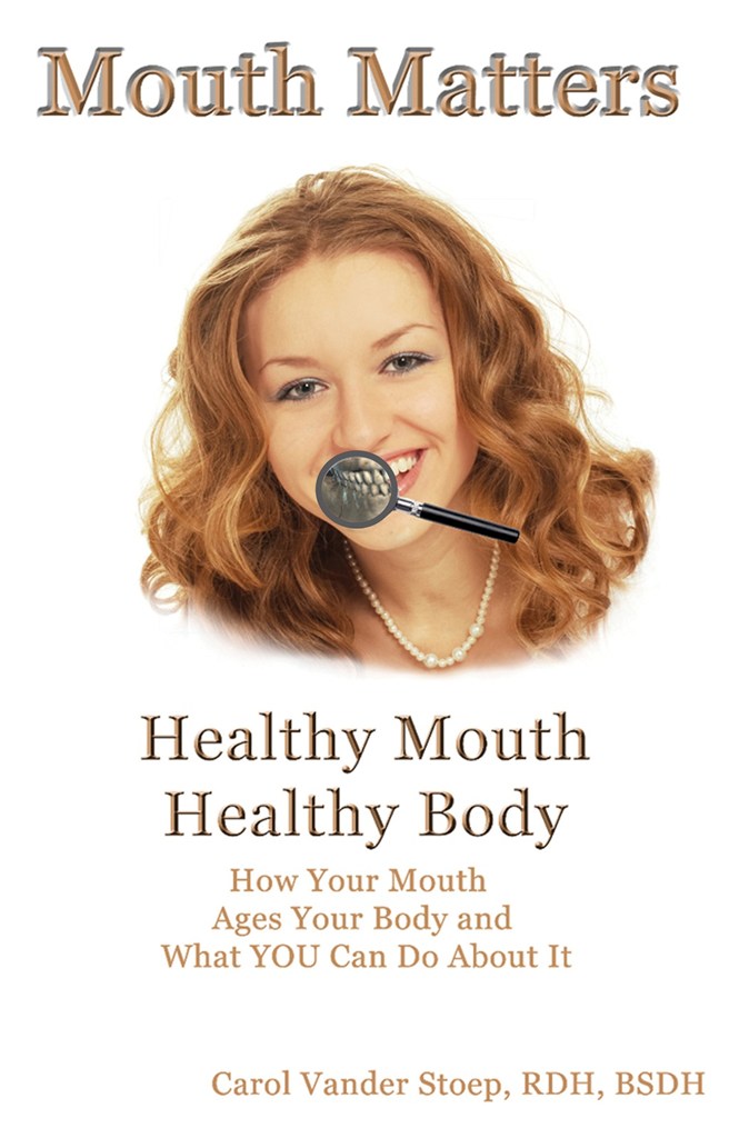 Mouth Matters Healthy Mouth Healthy Body How Your Mouth Ages Your Body and - photo 1