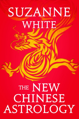 Suzanne White The New Chinese Astrology