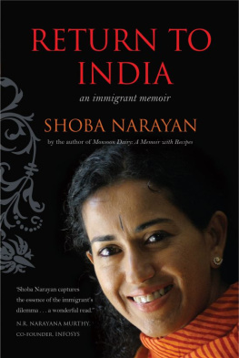 Shoba Narayan - Return to India: an immigrant memoir