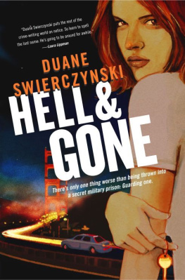 Duane Swierczynski - Hell and Gone