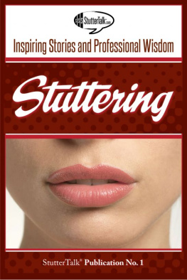 StutterTalk Publications - Stuttering: Inspiring Stories and Professional Wisdom