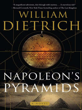 William Dietrich - Napoleons Pyramids