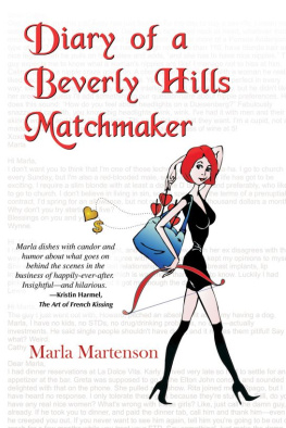 Marla Martenson - Diary of a Beverly Hills Matchmaker