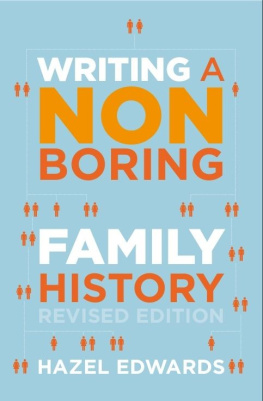 Hazel Edwards Writing a Non-Boring Family History