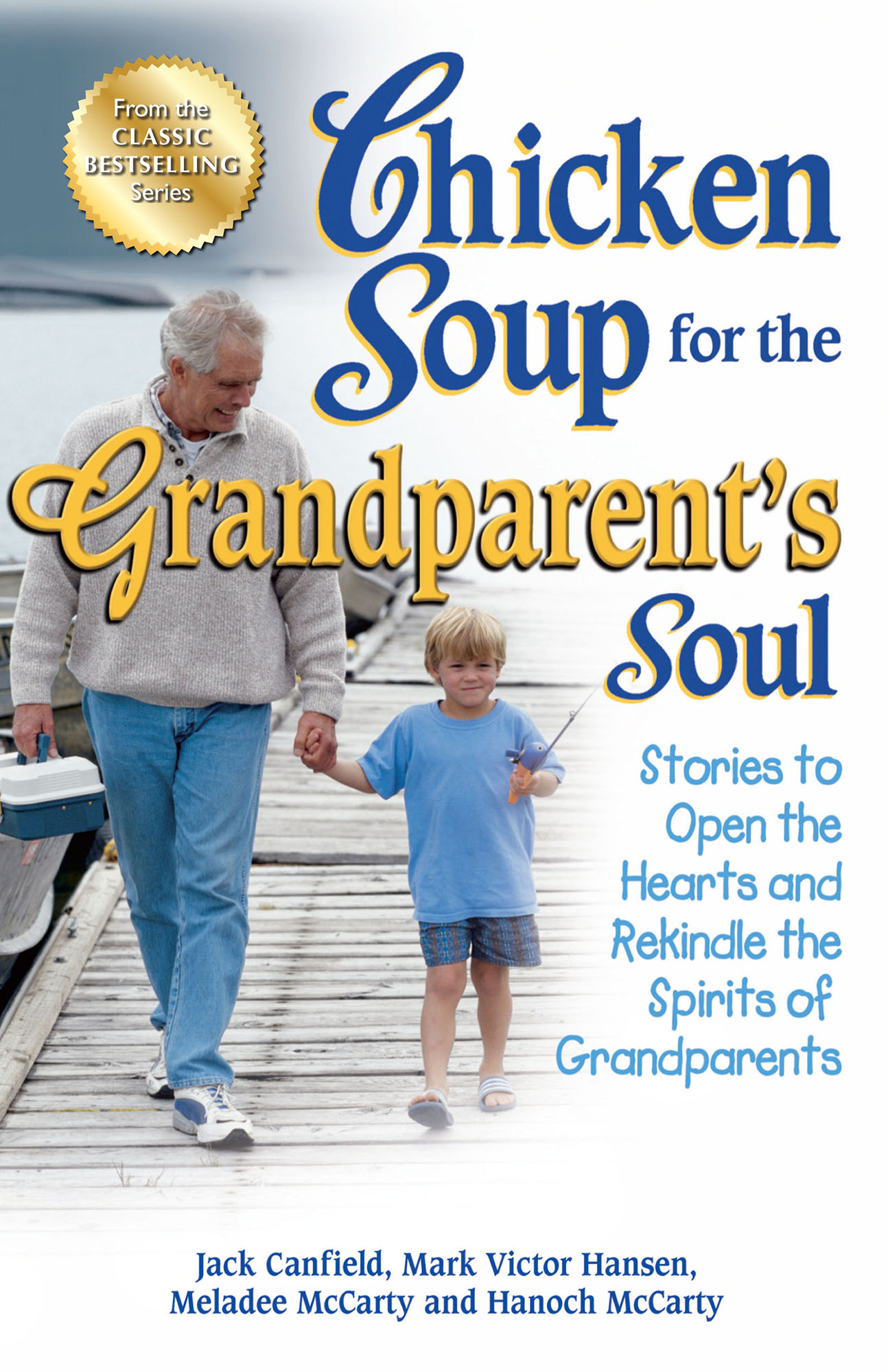 What People Are Saying About Chicken Soup for the Grandparents Soul - photo 3