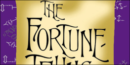 Gillian Kemp - The Fortune-Telling Book: Reading Crystal Balls, Tea Leaves, Playing Cards, and Everyday Omens of Love and Luck